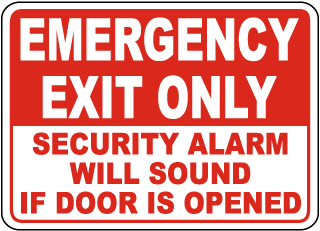 ADMITTANCE AND EXIT EMERGENCY EXIT ONLY ALARM WILL SOUND 10 x 14 LUMI GLOW PLU Exit Sign 