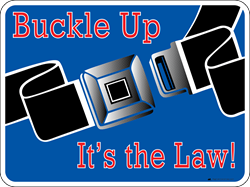 Blue sign with a seat belt graphic and red text that says buckle up its the law