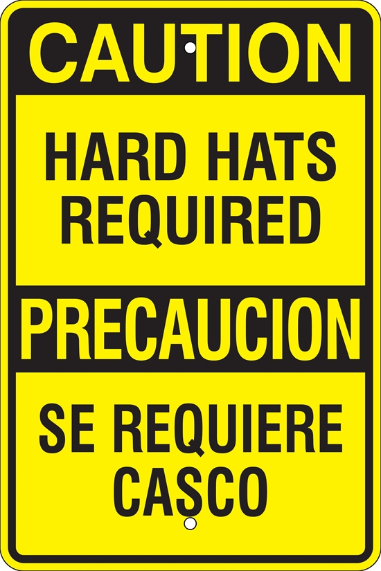 Caution Bilingual Metal Sign (Choose Wording), Reflective/Non, Var. Sizes, Holes, Overlaminate Y/N, Quality Materials, Long Life - OC-1002
