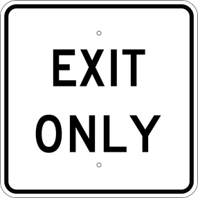 Exit Only Sign, White/Black, Metal, Various Sizes, Reflective Grades, Holes, Overlaminate Y/N, Quality Materials, Long Life