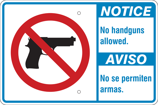 Notice Bilingual w/ Symbol Metal Sign (Choose Wording), Reflective/Non, Var. Sizes, Holes, Overlaminate Y/N, Quality Materials, Long Life - ON-1001