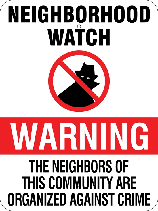 Neighborhood Watch Warning w/ Symbol Metal Sign, Reflective/Non, Var. Sizes, Holes, Overlaminate Y/N, Quality Materials, Long Life - NW-1003