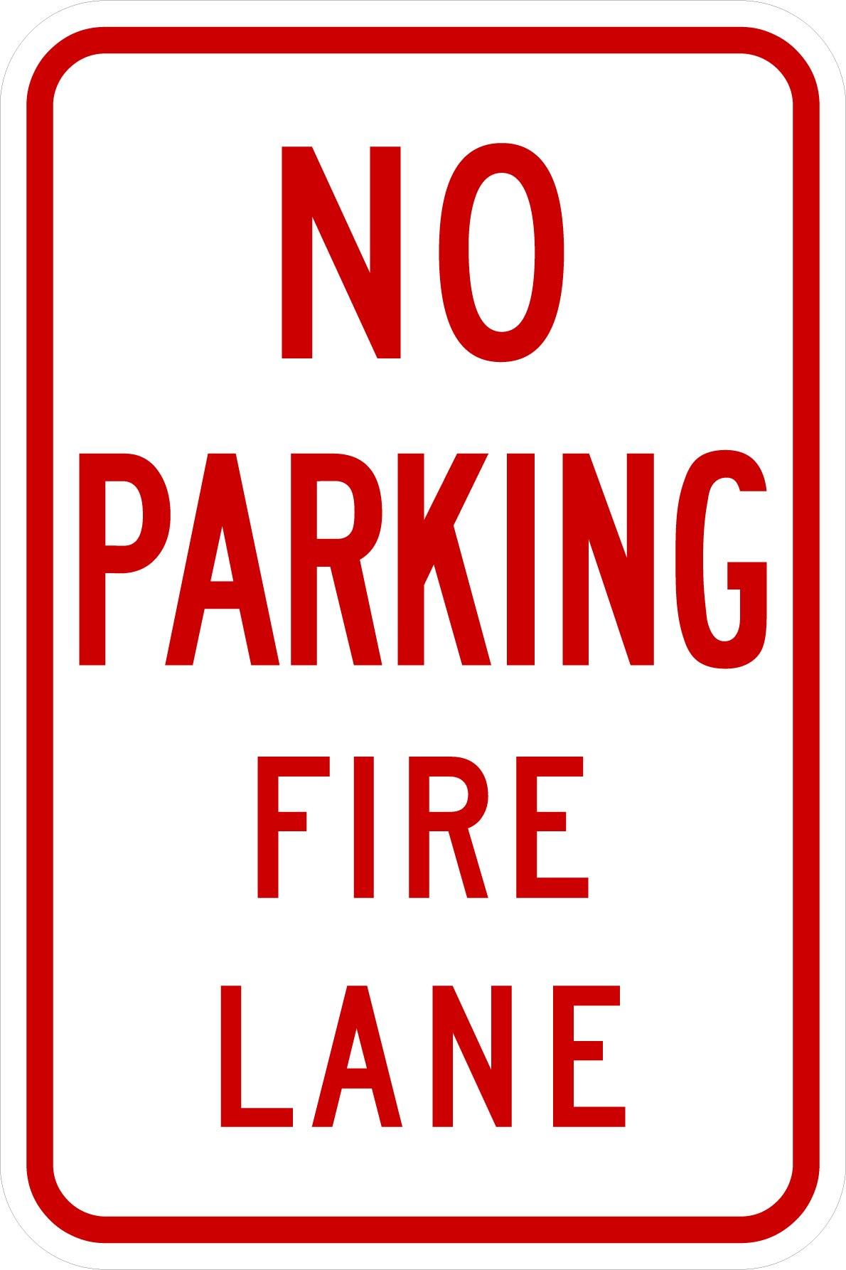NO PARKING FIRE LANE White METAL Sign Red Text 12x18 