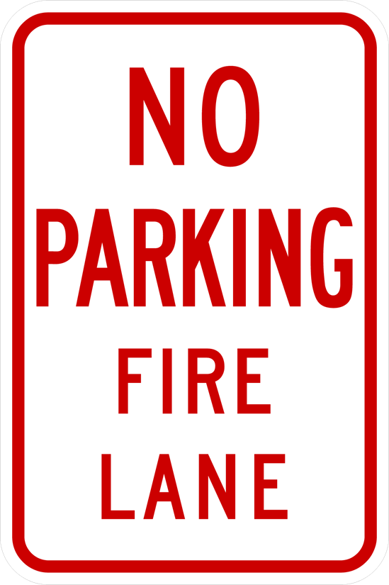 No Parking Fire Lane Sign R8, Metal, 12 x 18, Reflective Grades, Holes/No Holes, Overlaminate Y/N, Quality Materials for Long Life - R8
