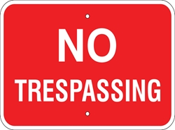 No Trespassing Sign, Red/White, Metal, Various Sizes, Reflective Grades, Holes, Overlaminate Y/N, Quality Materials, Long Life no trespassing sign,metal no trespassing sign,aluminum no trespassing sign,polymetal no trespassing sign,parking lot no trespassing sign,cheap no trespassing sign,inexpensive no trespassing sign,best no trespassing sign,best value no trespassing sign,good value no trespassing sign,small no trespassing sign,medium no trespassing sign,large no trespassing sign,screen-printed no trespassing sign,long life no trespassing sign,long lasting no trespassing sign,private property no trespassing sign,quality no trespassing sign,18 inch no trespassing sign,24 inch no trespassing sign,30 inch no trespassing sign,36 inch no trespassing sign,high reflective no trespassing sign,high intensity no trespassing sign