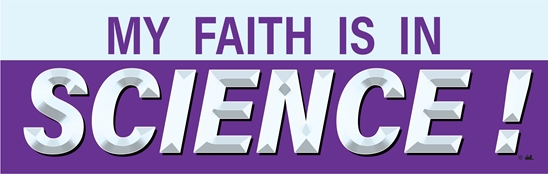 My Faith is in science! Sticker