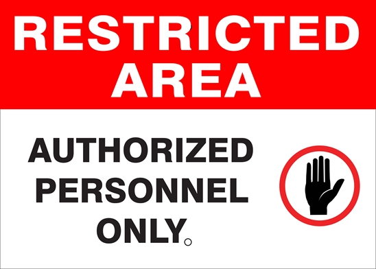 Restricted Area (Choose Addl. Wording) Metal Sign, Reflective/Non, Various Sizes, Holes, Overlaminate Y/N, Quality Materials, Long Life - PR-1002