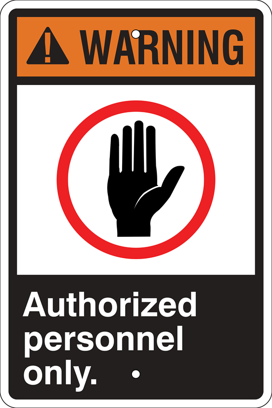 Warning with Symbol Metal Sign (Choose Wording), Reflective/Non, Var. Sizes, Holes, Overlaminate Y/N, Quality Materials, Long Life - OW-1003