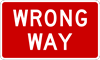 Wrong Way Metal Sign, Reflective/Non, Various Sizes, Holes, Overlaminate Y/N, Quality Materials, Long Life R5-1a Wrong Way sign sign,std R5-1a Wrong Way sign sign,standard R5-1a Wrong Way sign sign,aluminum R5-1a Wrong Way sign sign,metal R5-1a Wrong Way sign sign,black blue brown red R5-1a Wrong Way sign sign,reflective R5-1a Wrong Way sign sign,eng grade R5-1a Wrong Way sign sign,engineer grade R5-1a Wrong Way sign sign,hi intensity R5-1a Wrong Way sign sign,high intensity R5-1a Wrong Way sign sign,12 x 18 R5-1a Wrong Way sign sign,30 x 18 R5-1a Wrong Way sign sign,36 x 24 R5-1a Wrong Way sign sign,good price R5-1a Wrong Way sign sign,good value R5-1a Wrong Way sign sign,long lasting R5-1a Wrong Way sign sign,long life R5-1a Wrong Way sign sign,cheap R5-1a Wrong Way sign sign,standard aluminum R5-1a Wrong Way sign