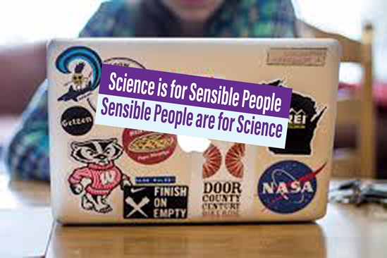Choose Science Over Incompetence Science Sticker for Laptop