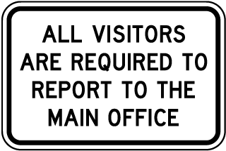 All Visitors are Required to Report Metal Sign, Reflective/Non, Various Sizes, Holes, Overlaminate Y/N, Quality Materials, Long Life all visitors required report office sign,aluminum all visitors required report office sign,metal all visitors required report office sign,reflective all visitors required report office sign,non-reflective all visitors required report office sign,12 18 24 all visitors required report office sign,hi high intensity all visitors required report office sign,engineer grade all visitors required report office sign,good price all visitors required report office sign,best price all visitors required report office sign,long-lasting all visitors required report office sign,quality all visitors required report office sign,good value all visitors required report office sign,best value all visitors required report office sign,