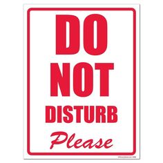 Do Not Disturb Please Metal Sign, Reflective/Non, Various Sizes, Holes, Overlaminate Y/N, Quality Materials, Long Life - PNS-1012