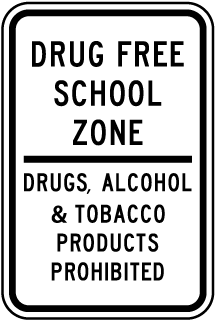 Drug Free School Zone Drugs Alcohol Tobacco Metal Sign, Reflective/Non, Various Sizes, Holes, Overlaminate Y/N, Quality Materials, Long Life - SSD-1003