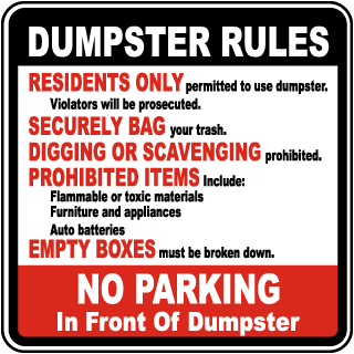 Dumpster Rules and No Parking Metal Sign, Reflective/Non, Various Sizes, Holes, Overlaminate Y/N, Quality Materials, Long Life dumpster rules no parking sign,aluminum dumpster rules no parking sign,metal dumpster rules no parking sign,reflective dumpster rules no parking sign,non-reflective dumpster rules no parking sign,12 18 24 dumpster rules no parking sign,hi high intensity dumpster rules no parking sign,engineer grade dumpster rules no parking sign,good price dumpster rules no parking sign,best price dumpster rules no parking sign,long-lasting dumpster rules no parking sign,quality dumpster rules no parking sign,good value dumpster rules no parking sign,best value dumpster rules no parking sign,