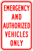 Emergency and Authorized Vehicles Only Sign Emergency authorized sign,aluminum emergency authorized sign,polymetal emergency authorized sign,reflective emergency authorized sign,12 18 24 30 emergency authorized sign,cheap emergency authorized sign,quality emergency authorized sign,long life emergency authorized sign,lightweight emergency authorized sign, black blue brown green emergency authorized sign,engineer grade emergency authorized sign,hi-intensity emergency authorized sign,high intensity emergency authorized sign,budget emergency authorized sign,good value emergency authorized sign,best price emergency authorized sign,good price emergency authorized sign,white black emergency authorized sign,