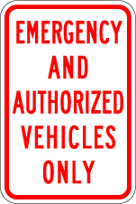 Emergency and Authorized Vehicles Only Metal Sign, Reflective/Non, Various Sizes, Holes, Overlaminate Y/N, Quality Materials, Long Life Emergency authorized sign,aluminum emergency authorized sign,polymetal emergency authorized sign,reflective emergency authorized sign,12 18 24 30 emergency authorized sign,cheap emergency authorized sign,quality emergency authorized sign,long life emergency authorized sign,lightweight emergency authorized sign, black blue brown green emergency authorized sign,engineer grade emergency authorized sign,hi-intensity emergency authorized sign,high intensity emergency authorized sign,budget emergency authorized sign,good value emergency authorized sign,best price emergency authorized sign,good price emergency authorized sign,white black emergency authorized sign,