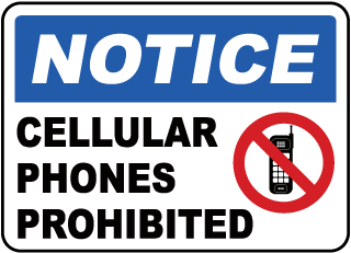 Notice Cellular Phones Prohibited Metal Sign, Reflective/Non, Various Sizes, Holes, Overlaminate Y/N, Quality Materials, Long Life Cellular Phones Prohibited sign,aluminum cellular phones prohibited sign,metal cellular phones prohibited sign,reflective cellular phones prohibited sign,non-reflective cellular phones prohibited sign,12 18 24 cellular phones prohibited sign,hi high intensity cellular phones prohibited sign,engineer grade cellular phones prohibited sign,good price cellular phones prohibited sign,best price cellular phones prohibited sign,long-lasting cellular phones prohibited sign, cellular phones prohibited sign symbol,notice cellular phones prohibited sign,