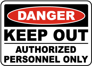 Danger Keep Out Authorized Personnel Only Metal Sign, Reflective/Non, Various Sizes, Holes, Overlaminate Y/N, Quality Materials, Long Life - PKO-1002