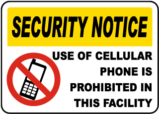 Security Notice Cell Phones Prohibited Metal Sign, Reflective/Non, Various Sizes, Holes, Overlaminate Y/N, Quality Materials, Long Life - PCP-1004
