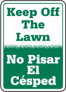 Keep Off The Lawn (Bilingual/Spanish) Metal Sign (Portrait), Reflective/Non, Various Sizes, Holes, Overlaminate Y/N, Quality Materials, Long Life please keep off lawn spanish sign,aluminum please keep off lawn spanish sign,metal please keep off lawn spanish sign,reflective please keep off lawn spanish sign,non-reflective please keep off lawn spanish sign,12 18 24 please keep off lawn spanish sign,hi high intensity please keep off lawn spanish sign,engineer grade please keep off lawn spanish sign,good price please keep off lawn spanish sign,best price please keep off lawn spanish sign,long-lasting please keep off lawn spanish sign,quality please keep off lawn spanish sign,good value please keep off lawn spanish sign,best value please keep off lawn spanish sign,