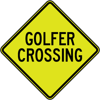 Golfer Crossing Warning Metal Sign, Highly Reflective Fluourescent Yellow-Green, Various Sizes, Holes, Overlaminate Y/N, Quality Materials, Long Life - PE-1007