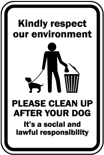 Kindly Respect Our Environment Metal Sign, Reflective/Non, Various Sizes, Holes, Overlaminate Y/N, Quality Materials, Long Life - PNP-1009
