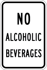 No Alcoholic Beverages Metal Sign, Reflective/Non, Various Sizes, Holes, Overlaminate Y/N, Quality Materials, Long Life - PAB-1001