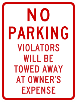 No Parking Violators Will Be Towed Metal Sign, Reflective/Non, Various Sizes, Holes, Overlaminate Y/N, Quality Materials, Long Life No parking violators towed sign,metal no parking violators sign,aluminum no parking violators sign,reflective no parking violators sign,best price no parking violators sign,best value no parking violators sign,violators will be towed sign,metal violators will be towed sign,aluminum violators will be towed sign,reflective violators will be towed sign,best price violators will be towed sign,best value violators will be towed sign,12 18 24 30 36 no parking violators sign, 12 18 24 30 36 violators will be towed sign,red and white no parking violators sign,red and white violators will be towed sign,budget no parking violators sign,budget violators will be towed sign,economy no parking violators sign,economy violators will be towed sign