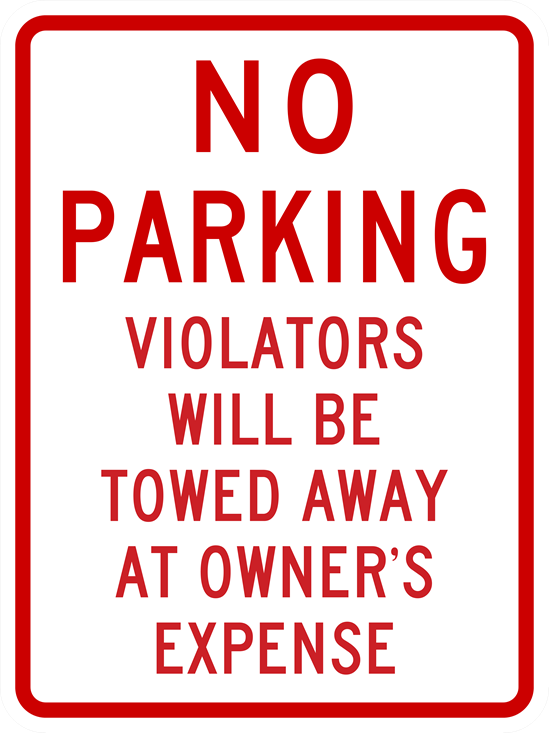 No Parking Violators Will Be Towed Metal Sign, Reflective/Non, Various Sizes, Holes, Overlaminate Y/N, Quality Materials, Long Life - NP-1003