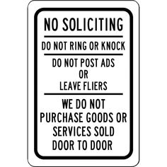 No Soliciting - Do Not Ring or Knock Metal Sign, Reflective/Non, Various Sizes, Holes, Overlaminate Y/N, Quality Materials, Long Life - PNS-1010