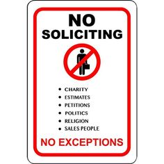 No Soliciting No Exceptions Metal Sign, Reflective/Non, Various Sizes, Holes, Overlaminate Y/N, Quality Materials, Long Life - PNS-1004