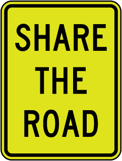Share the Road Sign 