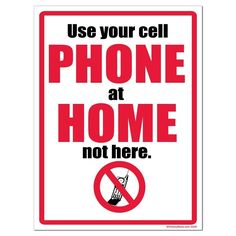 Use your cell phone at home not here Metal Sign, Reflective/Non, Various Sizes, Holes, Overlaminate Y/N, Quality Materials, Long Life cell phone home not here sign,aluminum cell phone home not here sign,metal cell phone home not here sign,reflective cell phone home not here sign,non-reflective cell phone home not here sign,12 18 24 cell phone home not here sign,hi high intensity cell phone home not here sign,engineer grade cell phone home not here sign,good price cell phone home not here sign,best price cell phone home not here sign,long-lasting cell phone home not here sign,quality cell phone home not here sign,good value cell phone home not here sign,best value cell phone home not here sign,