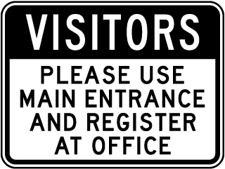 Visitors - Please Use Main Entrance Metal Sign, Reflective/Non, Various Sizes, Holes, Overlaminate Y/N, Quality Materials, Long Life visitors use main entrance sign,aluminum visitors use main entrance sign,metal visitors use main entrance sign,reflective visitors use main entrance sign,non-reflective visitors use main entrance sign,12 18 24 visitors use main entrance sign,hi high intensity visitors use main entrance sign,engineer grade visitors use main entrance sign,good price visitors use main entrance sign,best price visitors use main entrance sign,long-lasting visitors use main entrance sign,quality visitors use main entrance sign,good value visitors use main entrance sign,best value visitors use main entrance sign,
