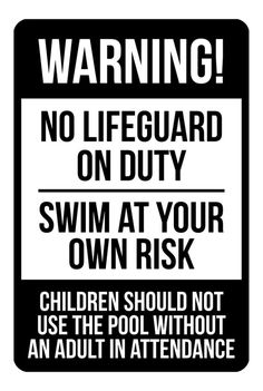 Warning - No Lifeguard on Duty Metal Sign (Black), Reflective/Non, Various Sizes, Holes, Overlaminate Y/N, Quality Materials, Long Life - NL-1003