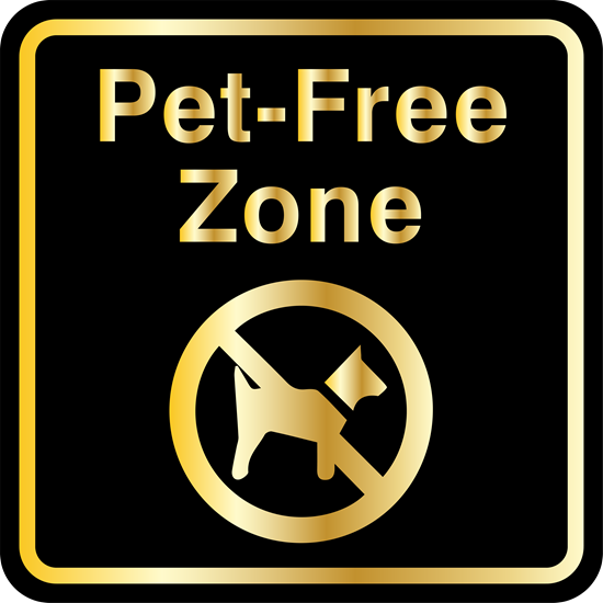 Pet-Free Zone No Pets Metal Sign, Black & Gold Color, Reflective/Non, Various Sizes, Holes, Overlaminate Y/N, Quality Materials, Long Life - PNP-1002